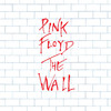 Another Brick In the Wall, Pt. 2 - Pink Floyd